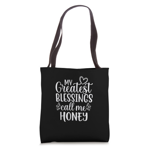 My Greatest Blessings Call Me Honey Grandmother Grandma Tote Bag My Greatest Blessings Call Me Honey Grandmother Grandma Tote Bag