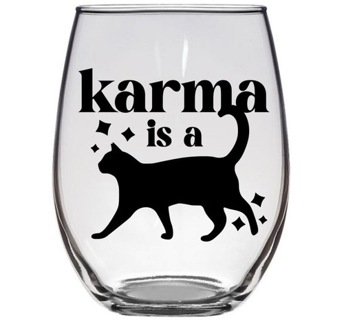 Karma Is A Cat - Taylor 1989 Swiftie Fan Gift Swifty Lyrics Sayings Lover Merch Obsessed Swiftey Present - Premium 21oz Stemless Glass Tumbler (Karma Is A Cat)