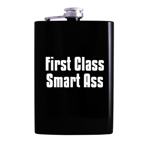 First Class Smart Ass - 8oz Hip Alcohol Drinking Flask, Black
