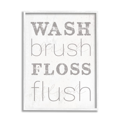 Stupell Industries Wash Brush Floss Flush Grey Distressed Rustic Look Typography, Design by Daphne Polselli White Framed Wall Art, 11 x 14