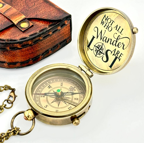 Brass Compass - Pocket Compass - Nautical Compass - NOT All WHO Wander are Lost - Handmade Gift - Gift for Men - Steampunk Accessory for Men - Compass Gift for Him - Unique Gift for Men