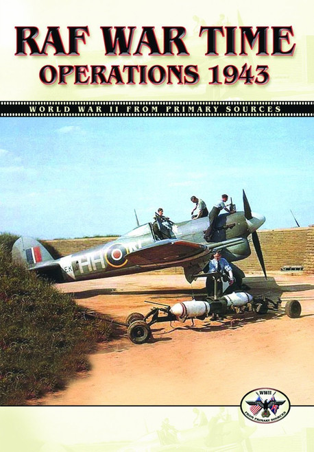 RAF War Time Operations: 1943