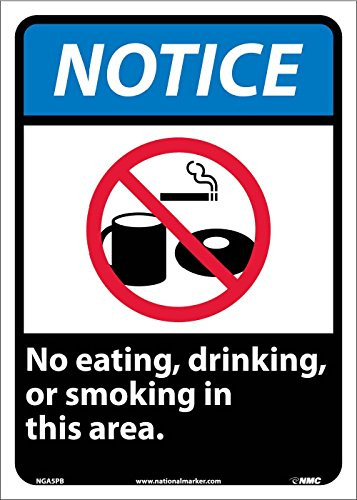 NMC NGA5PB Notice -No Eating, Drinking, or Smoking in This Area. -10 in. 14 in. PS Vinyl Notice Sign with Graphic, White Text on Blue/Black Base
