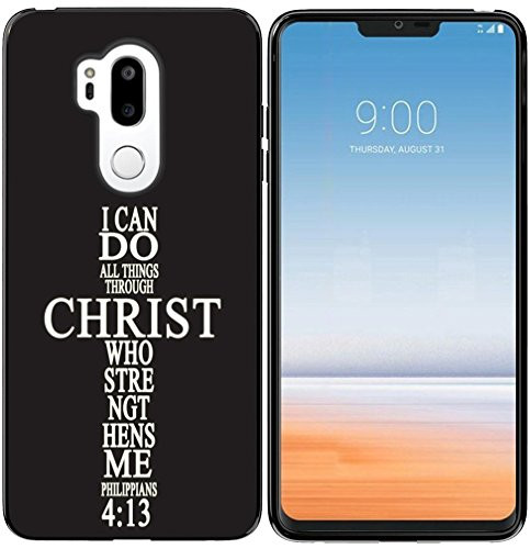 G7 ThinQ Case, Hungo Soft TPU Silicone Protective Cover for Compatible with LG G7 ThinQ Christian Sayings Bible Verses Theme I Can Do All Things Through Christ Who Strengthens Me Phillippians 4:13
