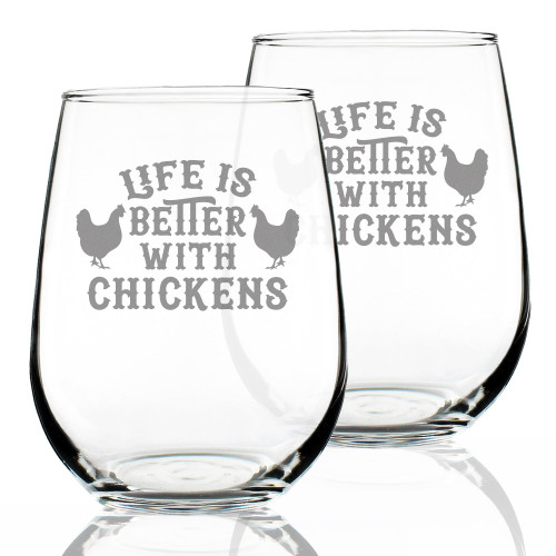 Life is Better with Chickens - Stemless Wine Glasses - Set of 2 - Unique Chicken Themed Decor & Gifts For Chicken Enthusiasts - Large 17 Ounce