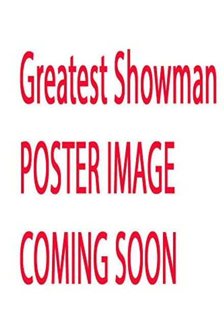 The Greatest Showman Poster Movie Promo 11 x 17 inches Reflection The Impossible Comes True