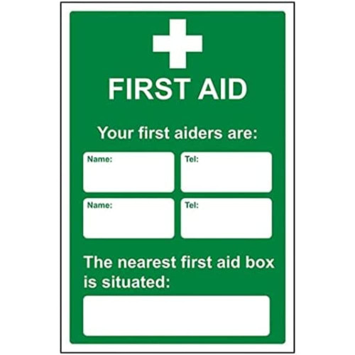 First Aid General - First Aid/First Aiders/Location - 400 X 600mm