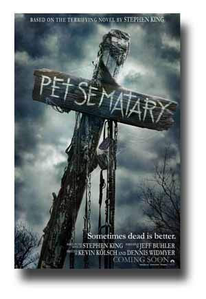 Pet Sematary Poster Movie Promo 11 x 17 inches Sometimes Dead is Better Cross