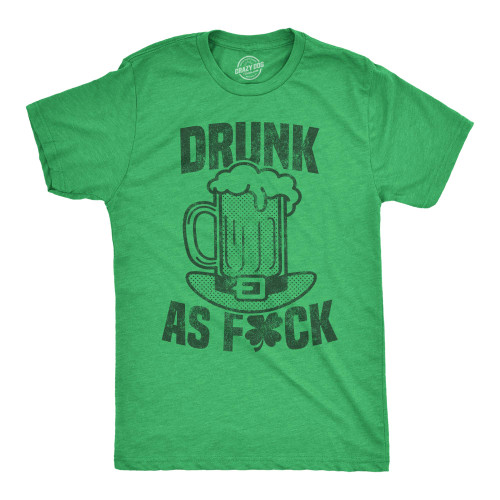 Mens Drunk As F*ck T Shirt Funny St Patricks Day Offensive Top for The Parade Funny Mens Shirts for Saint Patrick's Day with Beer Green - Drunk XXL
