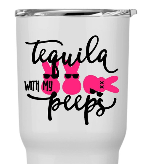 Tequila with My Peeps Decal Sticker for Laptop Cooler Phone Car Yeti RTIC Tumbler or Cup Tequila with My Peeps Decal Sticker for Laptop Cooler Phone Car Yeti RTIC Tumbler or Cup