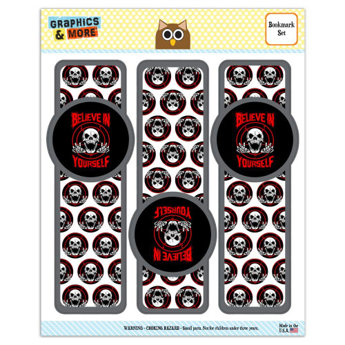 Believe in Yourself Skull Funny Humor Set of 3 Glossy Laminated Bookmarks