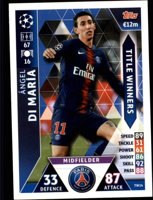 2018-19 Topps UEFA Champions League Match Attax Title Winners #TW14 Abgel Di Maria Paris Saint-Germain Official Futbol Soccer Card