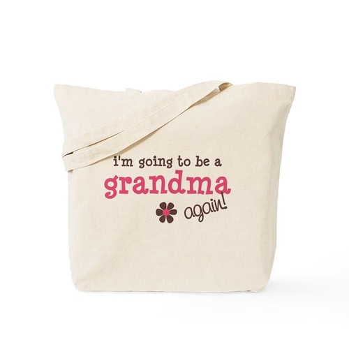 CafePress I'm Going To Be A Grandma Again Tote Bag Canvas Tote Shopping Bag