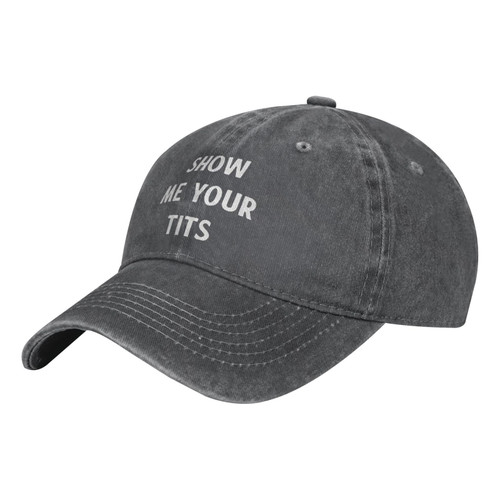 Too Teensy Show Me Your Tits Trucker Hat Vintage Washed Distressed Baseball Cap Adjustable Dad Hats for Men Women Deep Heather