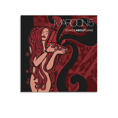 Maroon 5 Songs About Jane Canvas Poster Bedroom Decoration Landscape Office Valentine's Birthday Gift Unframe-style12x12inch(30x30cm)