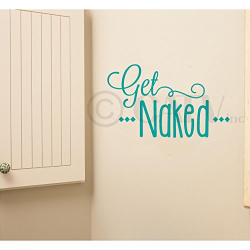 Get Naked Vinyl Lettering Wall Decal Sticker (7"H x 12"W, Turquoise)