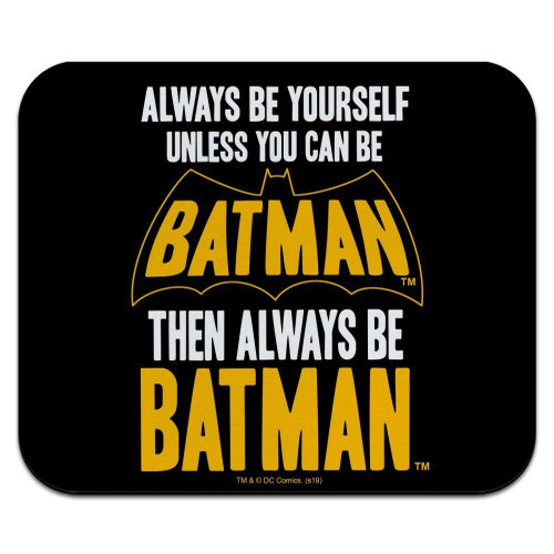 Batman Be Batman Low Profile Thin Rubber Mouse Pad Mousepad