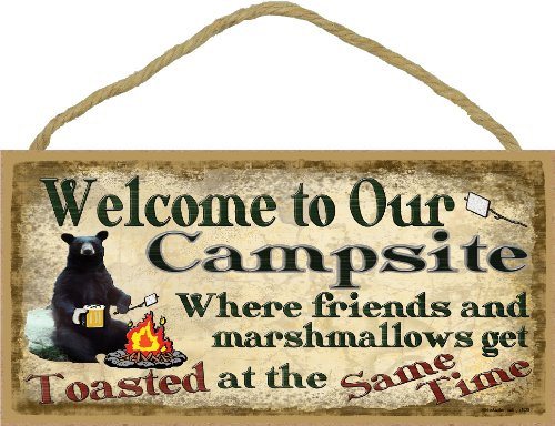 Campsite Black Bear Where Friends & Marshmallows Get Toasted SIGN Camping WALL PLAQUE 5"X10"