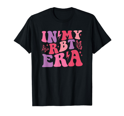 In My RBT Era Retro Applied Behavior Analysis ABA Women T-Shirt