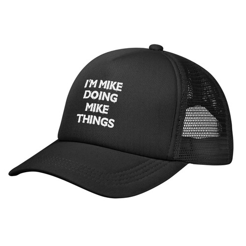 wikjxiz Im Mike Doing Mike Things Hat Mens Summer Breathable Baseball Cap Adjustable Outdoor Novetly Mesh Trucker Hat Black