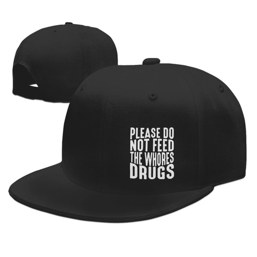 wikjxiz Please Do Not Feed The Whores Drugs Hats for Men Black Hat Flat Bill Mens Sun Hats Classic Baseball Cap