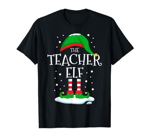 The Teacher Elf Christmas Family Matching Xmas Group Funny T-Shirt