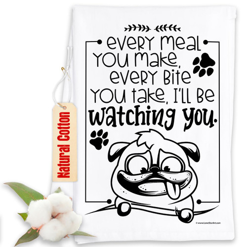 Every Meal You Make Every Bite You Take I'll Be Watching You - Funny Dog Kitchen Tea Towels - Decorative Dish with Sayings, Housewarming Gifts Multi-Use Cute for Women