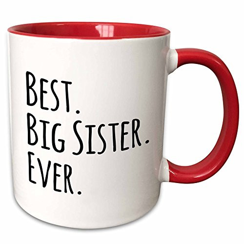 3dRose 203250_5 Best Big Sister Ever - Gifts For Siblings - Black Text Mug, 11 oz, Red