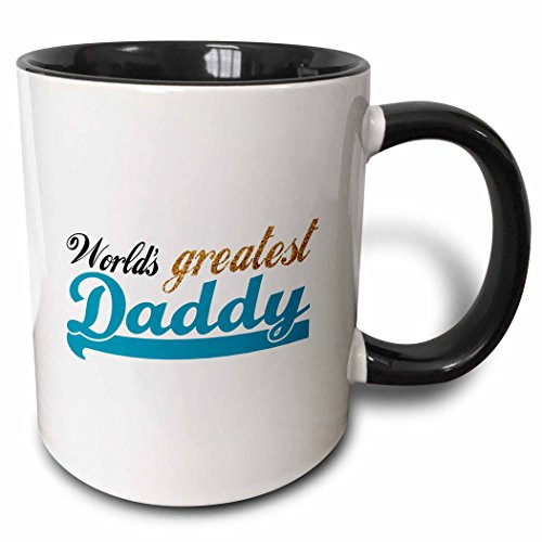 3dRose 151294_4 Greatest Daddy-Best dad in The World-Blue Text on White Mug, 11 oz, Black
