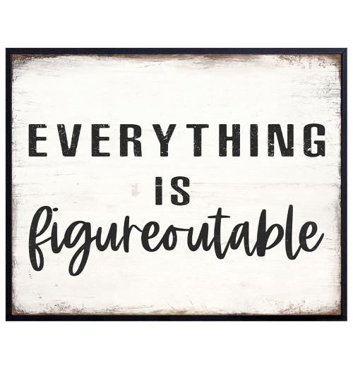 Inspirational Wall Decor - Entrepreneur Wall Art - Positive Quotes Motivational poster - Success Sayings - Encouragement Gifts for Men Women - Home Office Classroom Decor - Everything is Figureoutable Inspirational Wall Decor - Entrepreneur Wall Art - Positive Quotes Motivational poster - Success Sayings - Encouragement Gifts for Men Women - Home Office Classroom Decor - Everything is Figureoutable