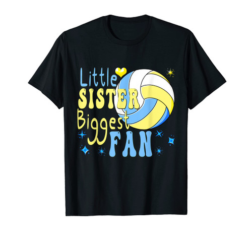Volleyball Little Sister Biggest Fan Volleyball Sister T-Shirt Volleyball Little Sister Biggest Fan Volleyball Sister T-Shirt