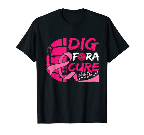 Dig For A Cure Breast Cancer Awareness Volleyball Pink T-Shirt Dig For A Cure Breast Cancer Awareness Volleyball Pink T-Shirt