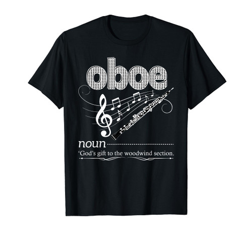 Oboe Definition Funny Design For Oboist Oboe Lover Men Women T-Shirt Oboe Definition Funny Design For Oboist Oboe Lover Men Women T-Shirt