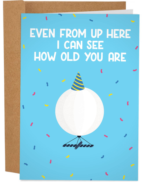 Sleazy Greetings Funny Birthday Card Meme For Him Her Men Women | Chinese Spy Balloon Over Montana | Even From Up Here I Can See How Old You Are Spy Balloon Happy Birthday Card Sleazy Greetings Funny Birthday Card Meme For Him Her Men Women | Chinese Spy Balloon Over Montana | Even From Up Here I Can See How Old You Are Spy Balloon Happy Birthday Card
