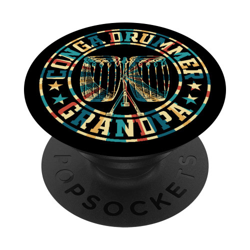 Conga Drummer Grandpa Conga Lover Family Conga Music Drummer PopSockets Swappable PopGrip