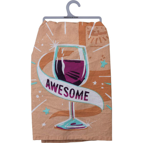 Primitives by Kathy Wine Makes Me Awesome Dish Towel 28" x 28"