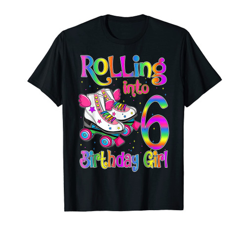 Rollin' into 6 Roller Skating Rink 6th Birthday Girls Party T-Shirt
