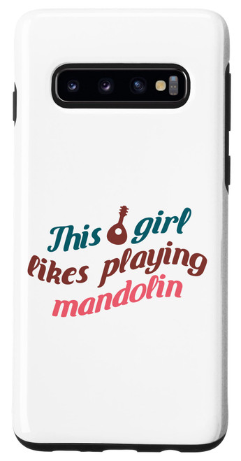 Galaxy S10 Girl Likes Playing Mandolin Bluegrass Folk Music Case Galaxy S10 Girl Likes Playing Mandolin Bluegrass Folk Music Case