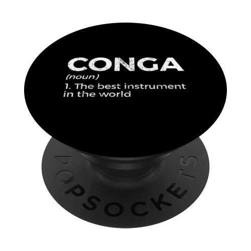 Conga Definition Conga Player PopSockets Swappable PopGrip