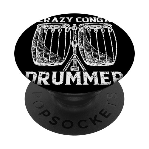 Crazy Conga Drummer - Conga Player Conga Musician PopSockets Standard PopGrip