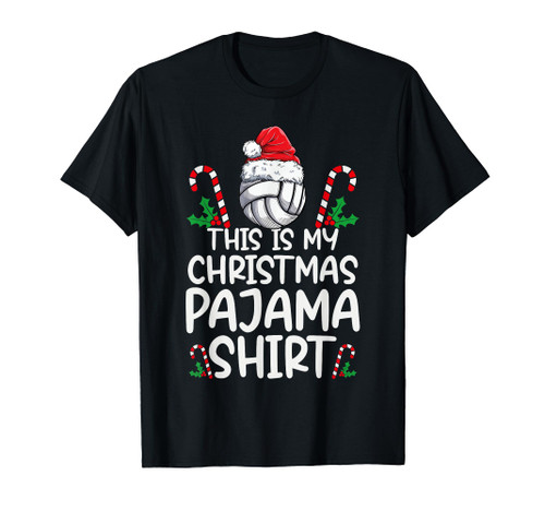 This Is My Christmas Pajama Shirt Volleyball Santa Hat T-Shirt This Is My Christmas Pajama Shirt Volleyball Santa Hat T-Shirt