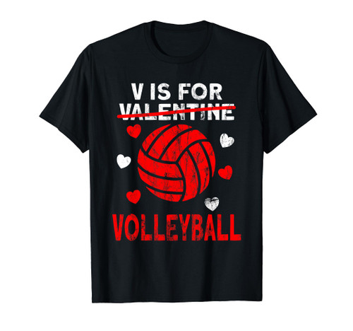 Volleyball V is for Volleyball Valentine's Day T-Shirt Volleyball V is for Volleyball Valentine's Day T-Shirt