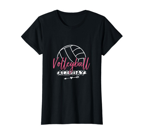 Funny Volleyball Shirt Womens Girls Volleyball All Day T-Shirt