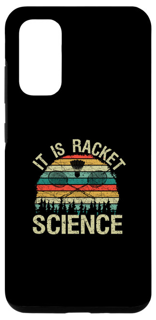 Galaxy S20 Shuttlecock Player Funny Badminton It Is Racket Science Case