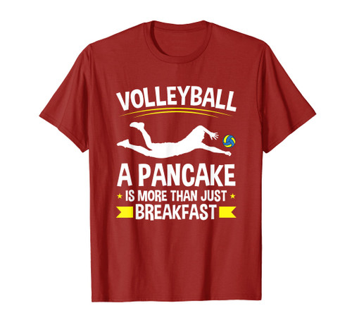 A Pancake Is More Than Just Breakfast Volleyball T-Shirt