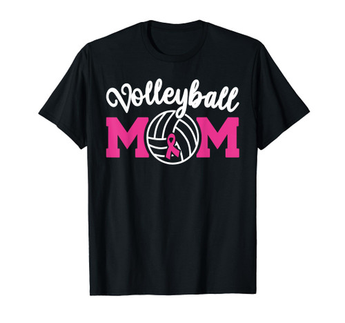 Volleyball Mom Pink Ribbon Breast Cancer Awareness Fighters T-Shirt Volleyball Mom Pink Ribbon Breast Cancer Awareness Fighters T-Shirt