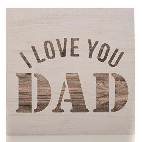 P. Graham Dunn I Love You Dad Natural Brown 6 x 6 Pine Wood Father's Day Barnhouse Block Plaque