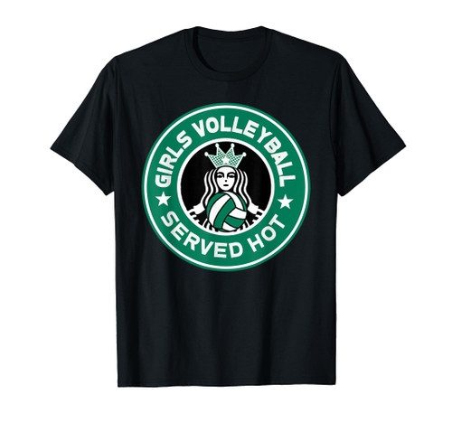 Funny Teen Girls Volleyball Served Hot Perfect T-Shirt