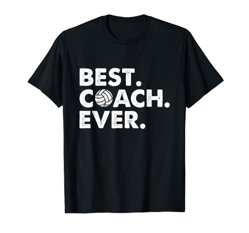 Best Coach Ever Volleyball Coach T Shirt