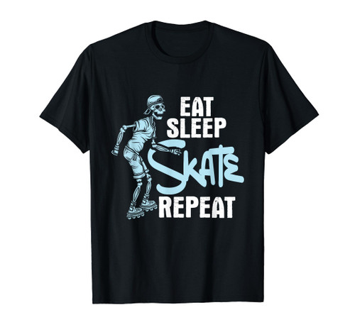 Eat Sleep Skate Repeat - Inline Skating Rollerblades Skater T-Shirt